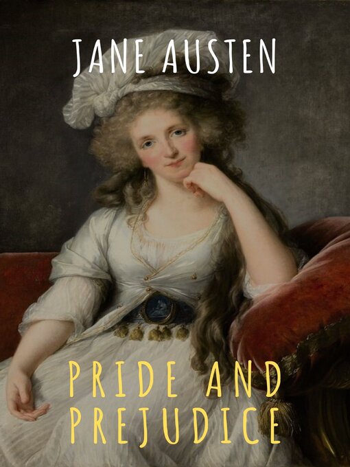 Title details for Pride and Prejudice by Jane Austen - Wait list
